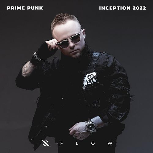 Prime Punk - Inception 2022 - Extended Versions [ITPF067E]